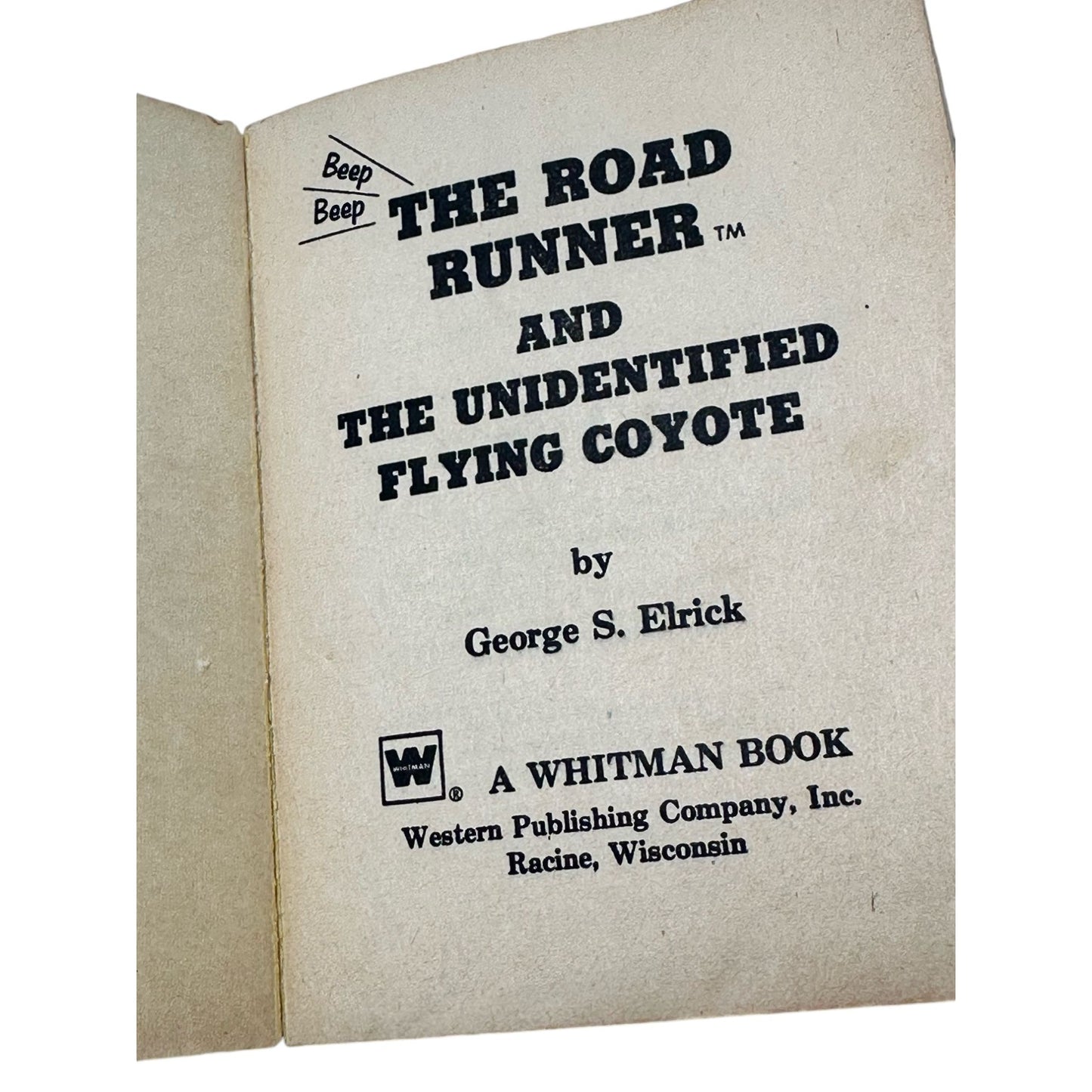 Vintage 1980 Road Runner & The Unidentified Flying Coyote Book By George S. Elrick